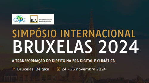 Simpósio Internacional sobre os Desafios do Direito na Era Digital e Climática será em Bruxelas